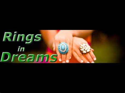 The Meaning Of Rings In Dreams Biblical Dream Interpretation Youtube