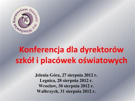 PPT Konferencja dla dyrektorów szkół i placówek oświatowych