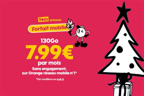 SOSH Le forfait mobile idéal pour Noël 130 Go sur le réseau Orange