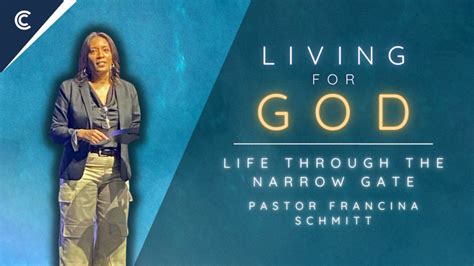Message Life Through The Narrow Gate From Francina Schmitt Christ