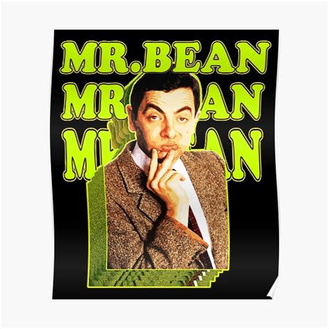 "Mr. Bean" Poster for Sale by QualityArtist | Redbubble