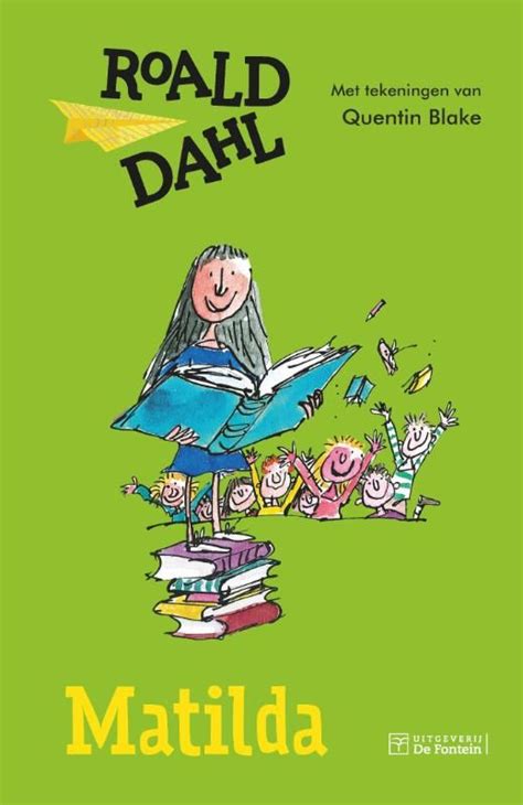 Bestseller Matilda Is Een Fantastisch Kinderboek Van