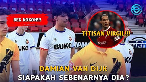 Mengenal Damian Van Dijk Bek Tengah Jangkung Keturunan Bogor