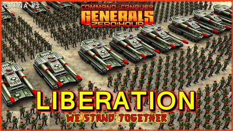 Liberation Command Conquer Generals Zero Hour China Mission