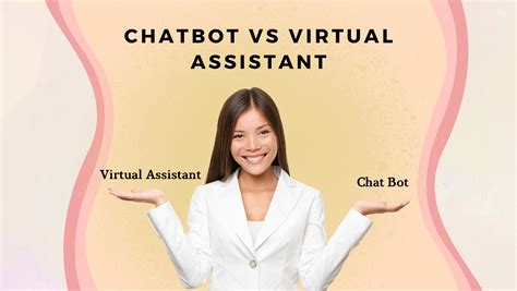 Key Differences Chatbot Vs Ai Virtual Assistant Extend Your Team