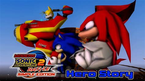 Modern Sonic Adventure 2 Battle Simple Edition Hero Story YouTube