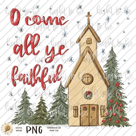 O Come All Ye Faithful Png Christian Christmas Church Baby Etsy