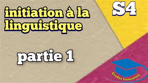 Initiation La Linguistique S Partie Linguistique Tudes