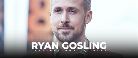 10 top ryan gosling quotes - Live Online Radio Blog