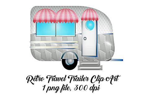 Retro Travel Trailer Clip Art By Me and Ameliè | TheHungryJPEG