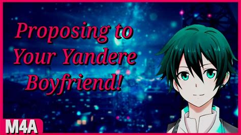 M4a Proposing To Your Yandere Boyfriend Reverse Comfort Yandere Confession L Bombs