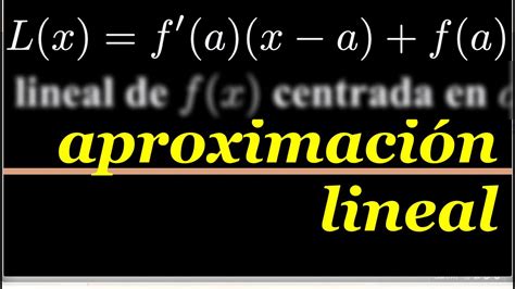 Aproximación Lineal Youtube