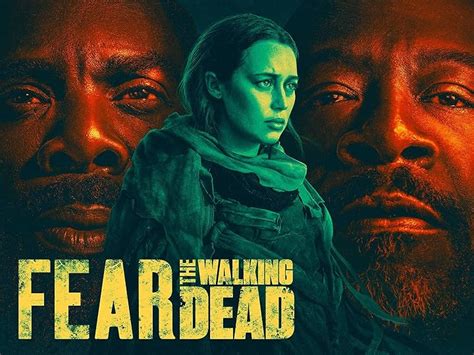 Watch Fear The Walking Dead Season 4 Prime Video