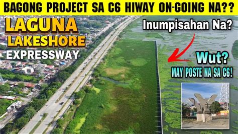 WOW LAGUNA LAKESHORE EXPRESSWAY INUMPISAHAN NA BA POSTE NILATAG NA