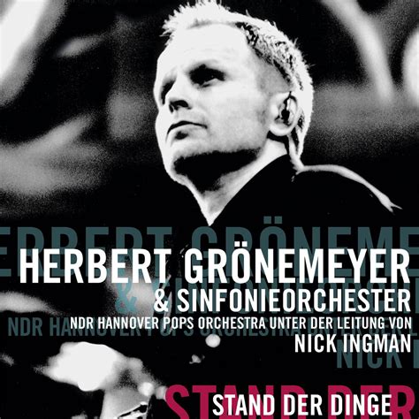 Stand Der Dinge Live Album Von Herbert Gr Nemeyer Ndr Hannover