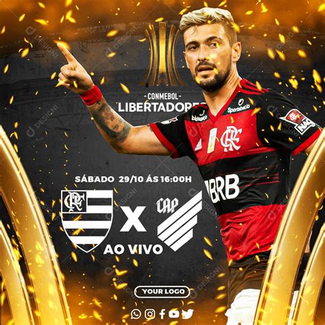 Campeonato Libertadores Flamengo VS Athletico Paranaense Social Media