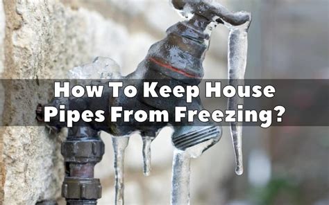 How To Keep House Pipes From Freezing Hvac Boss