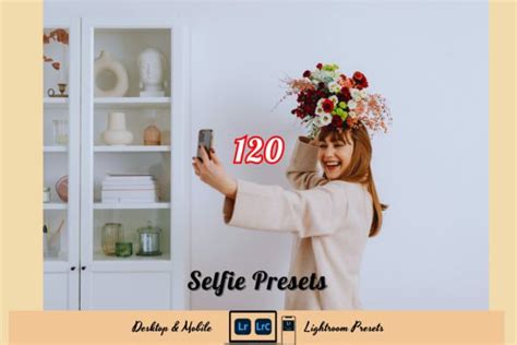 120 Selfie Portrait Lightroom Presets Graphic By Artisticwayco