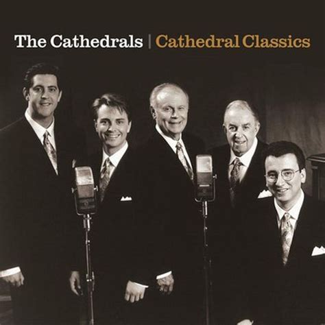 The Cathedral Quartet - Cathedral Classics Lyrics and Tracklist | Genius