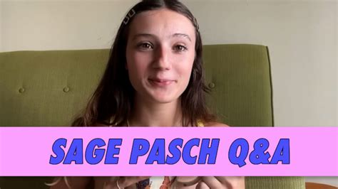 Sage Pasch Q&A | Famous Birthdays