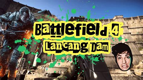 Battlefield 4 Multiplayer Mapa Lancang Dam Represa Modo Obliteration