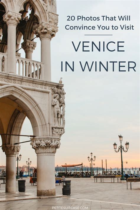 20 Photos To Inspire You To Visit Venice In Winter Petite Suitcase