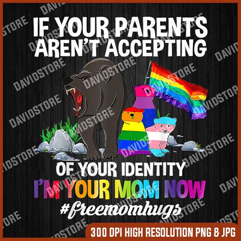 Free Mom Hugs Proud Mama Bear Lgbt Gay Pride Lgbtq Parade Pn Inspire