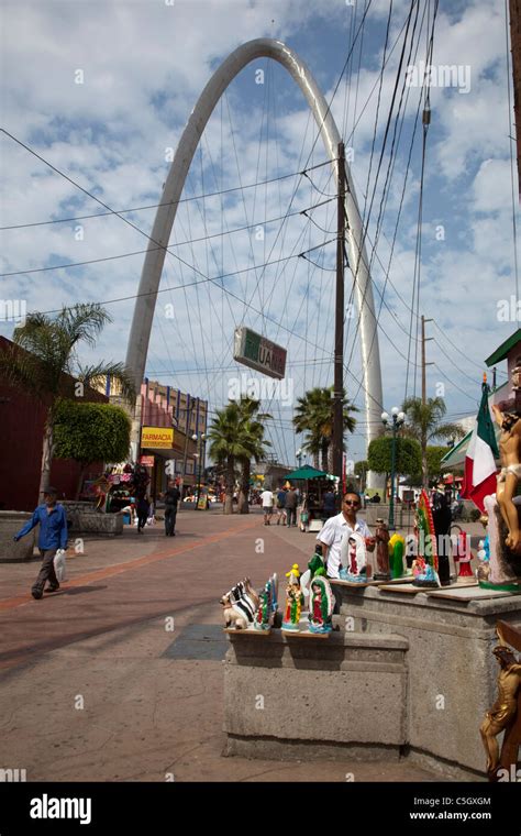 Tijuana Mexico The Monument Arch In The Old Downtown Area Of Tijuana