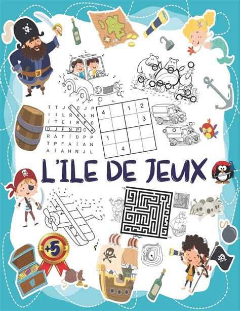 Buy L Ile De Jeux Mon Grand Livre De Jeux Pour Enfant D S Ans Mots