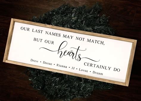 Our Last Names May Not Match But Our Hearts Certainly Do Etsy