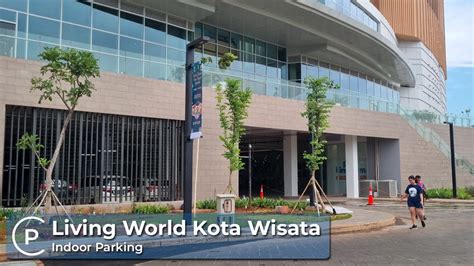 Tempat Parkir Living World Kota Wisata Cibubur Carpark Of Indonesia