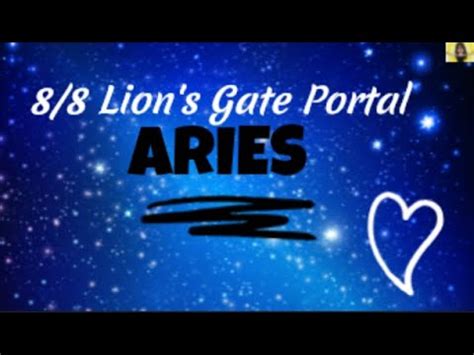 Aries Lions Gate Portal Is Open Big Energy Opportunity To