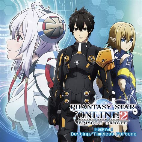 Phantasy Star Online 2 Episode Oracle Theme Song Vol1 Destiny Timeless Fortune Phantasy