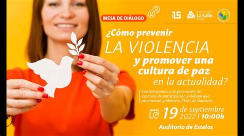 Mesa de Diálogo Cómo prevenir la violencia y promover una cultura de