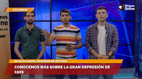 Conocemos M S Sobre La Gran Depresi N De Tv Misiones Online