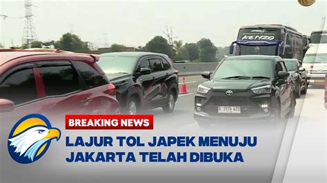 BREAKING NEWS 4 Lajur Tol Jakarta Cikampek Menuju Jakarta Telah