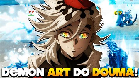 Showcase Demon Art Do Douma Project Slayers Roblox Youtube