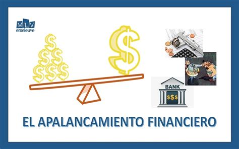 El Apalancamiento Financiero Emeleuve