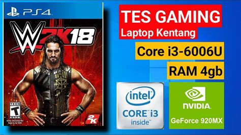 Cara Setting Game Wwe K Agar Lancar Di Laptop Kentang Youtube