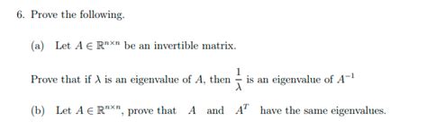 Solved 6 Prove The Following A Let A E Rnxn Be An Chegg