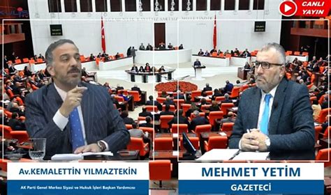 Ak Parti Genel Merkez Y Neticisi Y Lmaztekin Den Nemli A Klamalar