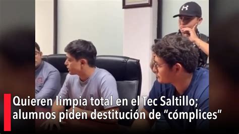 Quieren limpia total en el Tec Saltillo alumnos piden destitución de