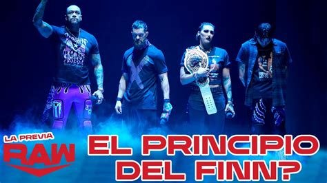 El Principio Del Finn La Previa Rawen Vivo Wweraw Youtube