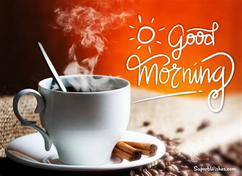 Good Morning Image With A Cup Of Coffee Superbwishes