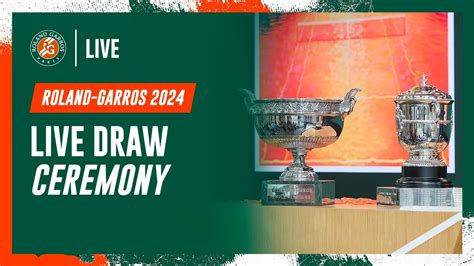 Live Draw Ceremony Roland Garros 2024 Youtube