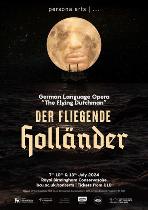 The Flying Dutchman Der Fliegende Holl Nder Visit Birmingham