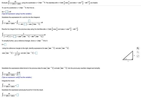 Solved Dx Using The Substitution X2 Tan The Identities Sin