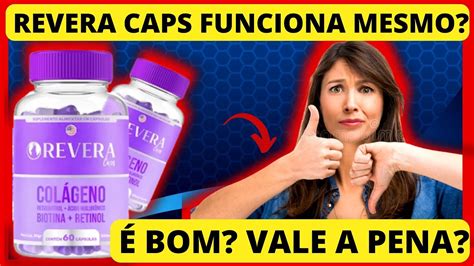 REVERA CAPS FUNCIONA REVERA CAPS VALE A PENA REVERA CAPS É BOM