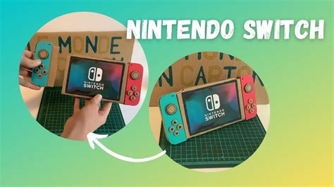 Fabriquer Une Nintendo Switch En Carton YouTube