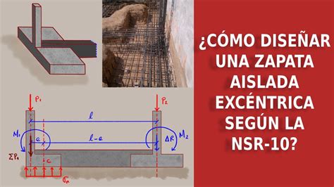 Dise O Completo De Una Zapata Exc Ntrica De Concreto Reforzado Seg N La